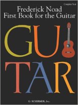 First Book for the Guitar by Frederick Noad for solo guitar