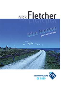 Fletcher | Blue Horizon for solo guitar