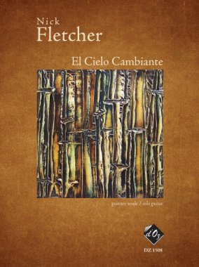 Fletcher | El Cielo Cambiante for solo guitar