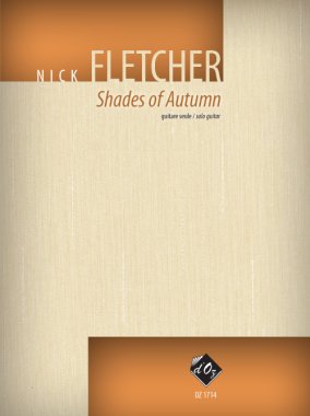 Fletcher | Shades Of Autumn for solo guitar