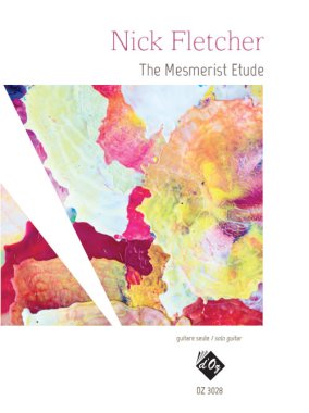 Fletcher | The Mesmerist Etude for solo guitar