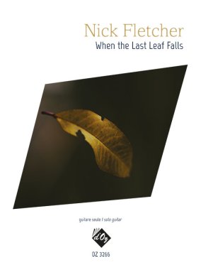 Fletcher | When The Last Leaf Falls for solo guitar