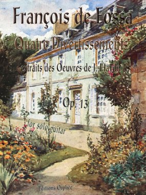 Fossa | Quatre Divertissements Op. 13 sor solo guitar