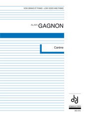 Gagnon | Carene for Voice and piano