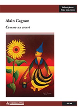 Gagnon | Comme un secret for voice and piano