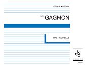 Gagnon | Pastourelle for Organ