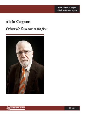 Gagnon | Poeme de l'amour et du feu - for high voice and organ