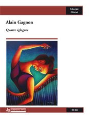 Gagnon | Quatre eglogues Op. 41 for choir