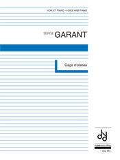 Garant | Cage D'Oiseau for voice and piano