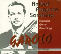 Garoto - Anibal A Sardinha, Historical Guitar Recordings CD