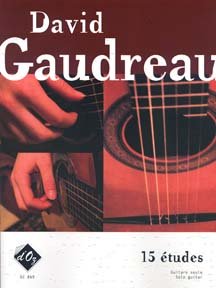 Gaudreau | 15 Etudes for solo guitar