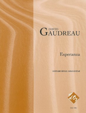 Gaudreau | Esperanza for solo guitar