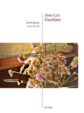 Gauthier | Bouquet d'octaves for solo flute