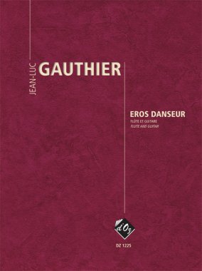 Gauthier | Eros Danseur for flute and guitar