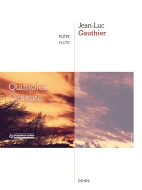 Gauthier | Quintolet Ostinato for solo flute