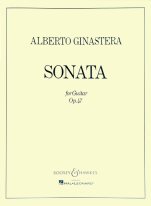 Ginastera | Sonata for Guitar Op. 47 for solo guitar