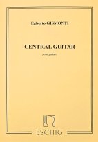 Gismonti | Central Guitar pour guitare for solo guitar