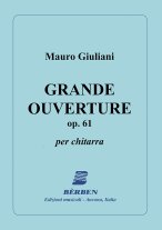 Giuliani | Grande Ouverture Op.61 for solo guitar