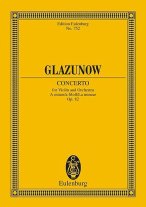 Glazunow | Concerto in A Minor, Op. 82 for violin and orchestra
