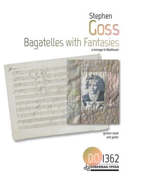 Goss | Bagatelles with Fantasies for solo guitar