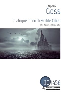 Goss | Dialogues from Invisible Cities for guitar & violin
