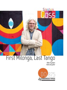 Goss | First Milonga, Last Tango | flute and guitar