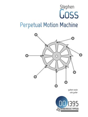 Goss | Perpetual Motion Machine for solo guitar