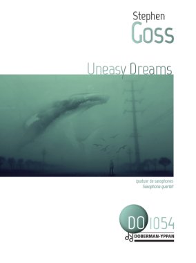 Goss | Uneasy Dreams - for saxophone quartet