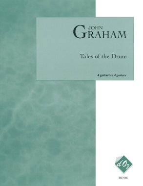 Graham | Tales Of The Drum for 4 guitars