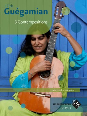 Guegamian | 3 Contempositions for solo guitar