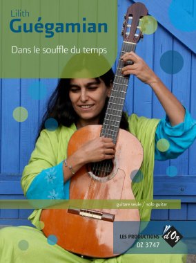 Guegamian | Dans le souffle du temps for solo guitar