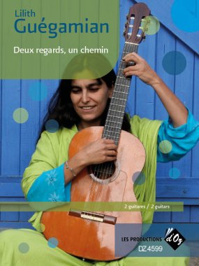 Guegamian | Deux regards, un chemin for 2 guitars