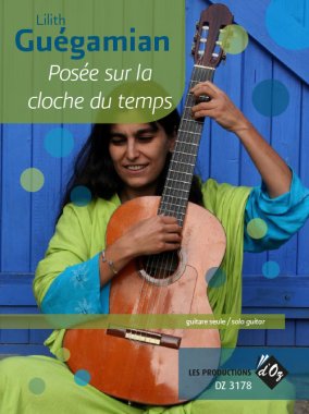 Guegamian | Posee sur la cloche du temps for solo guitar