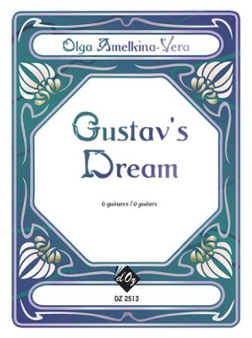 Gustav’s Dream - for 6 guitars