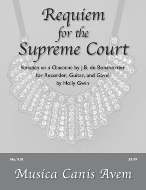 Gwin | Requiem for the Supreme Court for Recorder Guitar & Gavel | PDF
