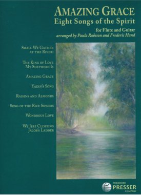 Hand & Robison | Amazing Grace: 8 Songs of the Spirit for guitar and flute