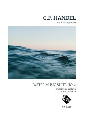 Handel arr. by Agostino | Water Music Suite No. 2 for guitar orchestra