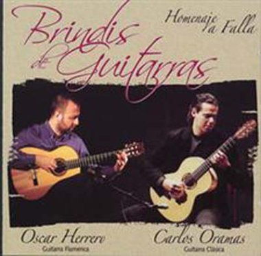 Herrero / Oramas | Brindis de Guitarras In Homage to Falla CD