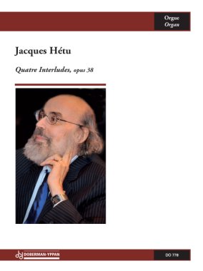 Hetu | Quatre Interludes, Opus 38 for Organ