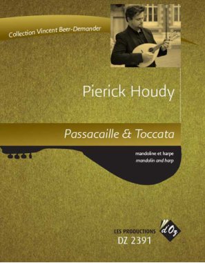 Houdy | Passacaille & Toccata for mandolin and harp