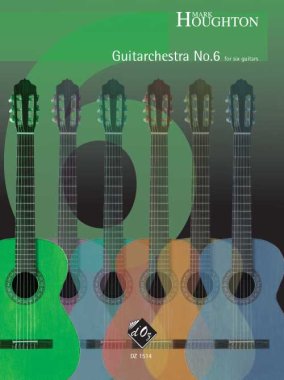 Houghton | Guitarchestra No. 6 for 6 guitars