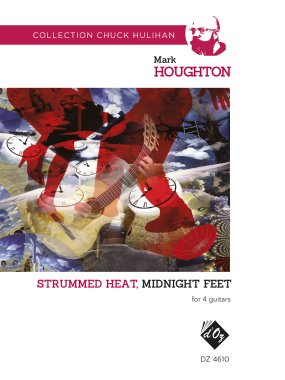 Houghton | Strummed Heat, Midnight Feet for 4 guitars