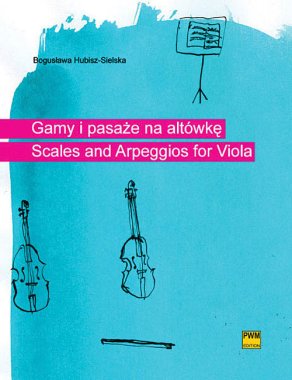 Hubisz-Sielska | Scales and Arpeggios for Viola