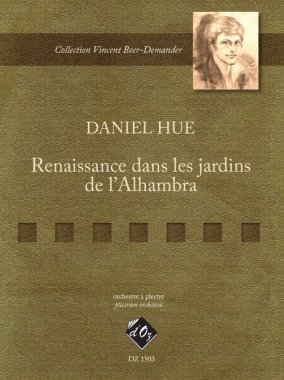 Hue | Renaissance Dans Les Jardins De LÕAlhambra - plectrum orchestra