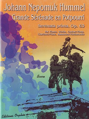 Hummel | Grande Serenade En Potpourri Prima Op.63 for orchestra