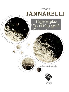 Iannarelli | Impromptu: La noche azul for solo guitar