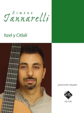 Iannerelli | Itzel Y Citlali for solo guitar