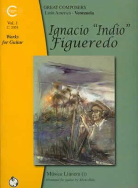 Ignacio Indio Figueredo | Works for Guitar arr. by Alirio Diaz