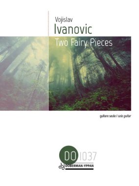 Ivanovic | Two Fairy Pieces for solo guitar