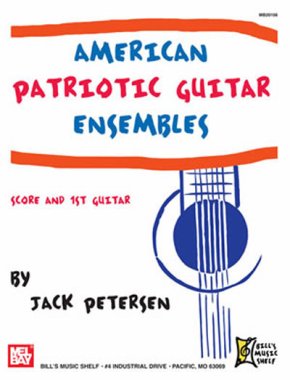 Jack Petersen, American Patriotic Guitar Ensembles